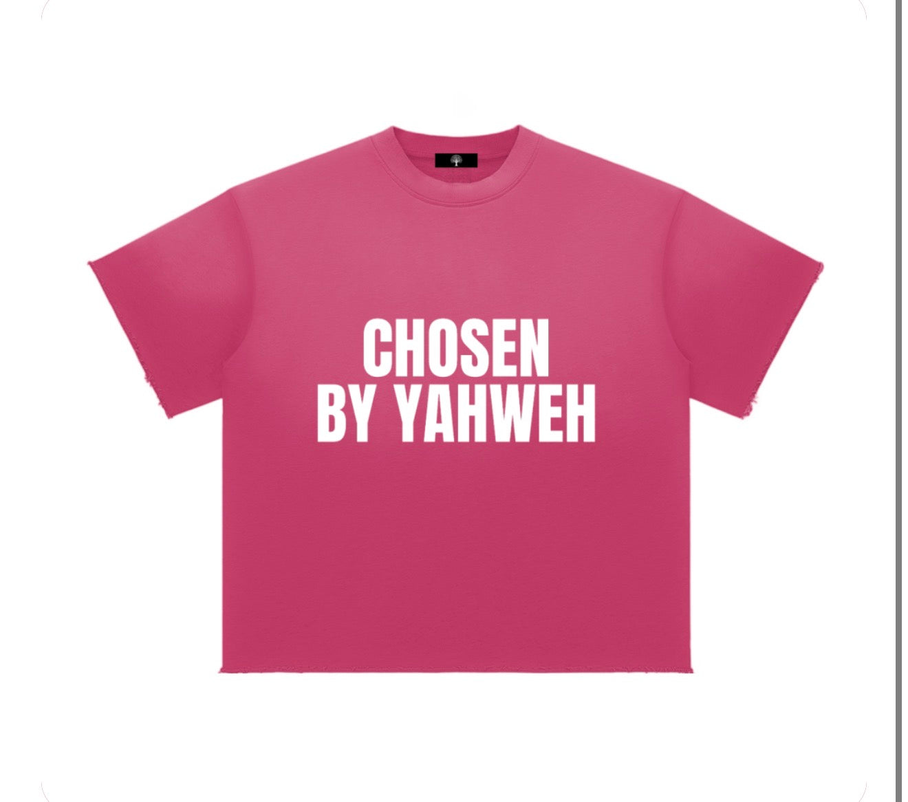 "Chosen By Yahweh" Tee